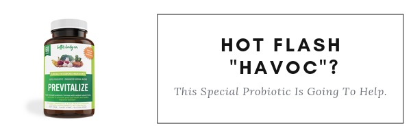 Hot Flash "Havoc"? This Special Prebiotic Is Going To Help-Better Body Co.